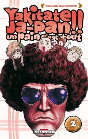 Couverture du produit · Yakitate Ja-pan!! Un pain c'est tout Vol.2