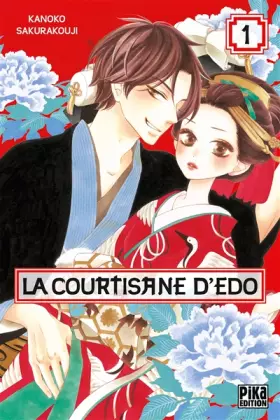 Couverture du produit · La courtisane d'Edo T01