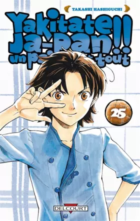 Couverture du produit · Yakitate Ja-pan!! Un pain c'est tout Vol.25