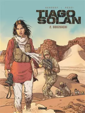 Couverture du produit · Tiago Solan - Tome 02: Bouzkachi