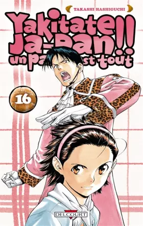 Couverture du produit · Yakitate Ja-pan!! Un pain c'est tout Vol.16