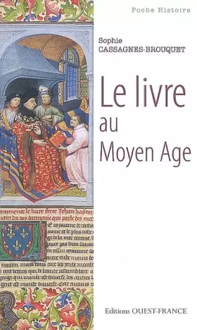 Couverture du produit · Le livre au Moyen-Age
