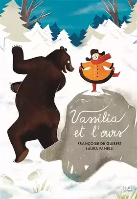Couverture du produit · Vassilia et l'ours