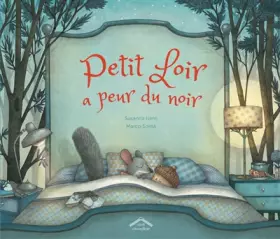Couverture du produit · Petit loir a peur du noir