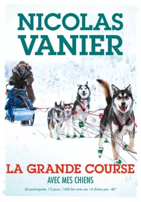 Couverture du produit · Avec mes chiens - Tome 2 - La Grande Course