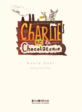 Couverture du produit · CHARLIE ET LA CHOCOLATERIE