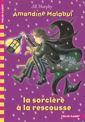 Couverture du produit · Amandine Malabul, la sorcière à la rescousse