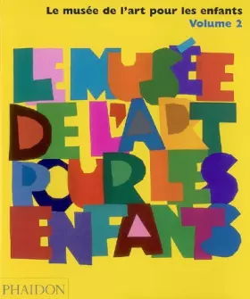 Couverture du produit · Le Musée de l'art pour les enfants
