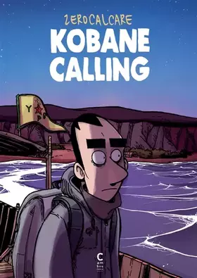 Couverture du produit · Kobané calling: Nouvelle édition augmentée