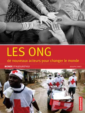 Couverture du produit · Les ONG : De nouveaux acteurs pour changer le monde