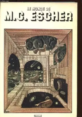 Couverture du produit · Le monde de MC Escher : L'oeuvre de MC Escher