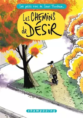 Couverture du produit · Les Petits Riens de Lewis Trondheim T09: Les Chemins de désir