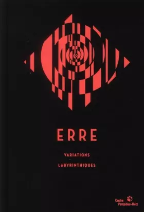 Couverture du produit · Erre: Variations labyrinthiques