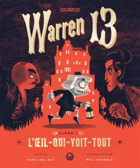 Couverture du produit · Warren 13, Tome 01: L'oeil qui voit tout