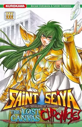 Couverture du produit · Saint Seiya - Les Chevaliers du Zodiaque - The Lost Canvas - La Légende d'Hadès - Chronicles - tome 03