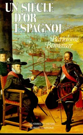 Couverture du produit · Un siècle d'or espagnol