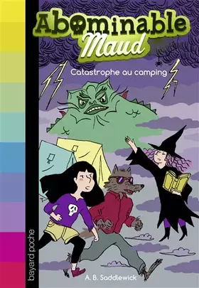 Couverture du produit · Abominable Maud, Tome 05: Catastrophe au camping