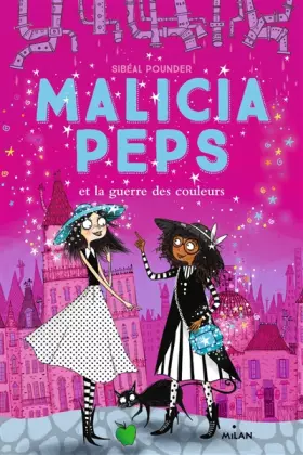 Couverture du produit · Malicia Peps , Tome 03: Malicia Peps et la guerre des couleurs