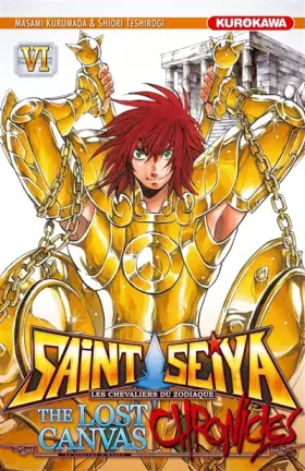 Couverture du produit · Saint Seiya - Les Chevaliers du Zodiaque - The Lost Canvas - La Légende d'Hadès - Chronicles - tome 06 (6)