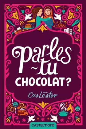 Couverture du produit · Parles-tu chocolat ?