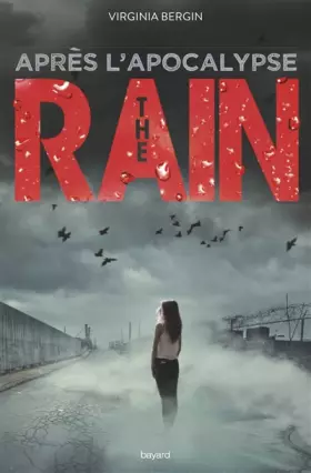 Couverture du produit · The rain, Tome 02: Après l'apocalypse