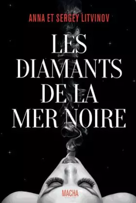 Couverture du produit · Les diamants de la mer noire