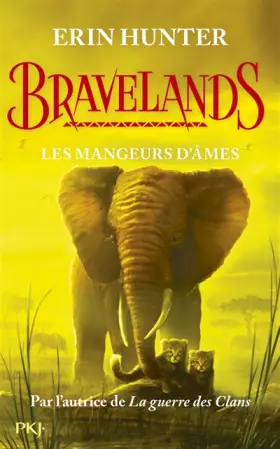 Couverture du produit · Bravelands - tome 05 : Les mangeurs d'âmes (5)