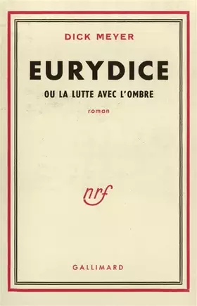 Couverture du produit · Eurydice ou la lutte avec l'ombre