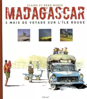 Couverture du produit · Madagascar : 3 Mois de voyage sur l'île rouge