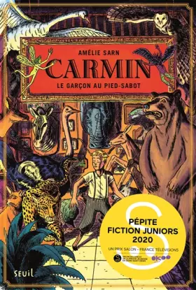 Couverture du produit · Carmin, tome 1. Le Garçon au pied-sabot