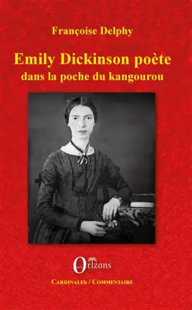 Couverture du produit · Emily Dickinson poète: Dans la poche du kangourou