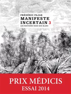 Couverture du produit · Manifeste incertain t 3