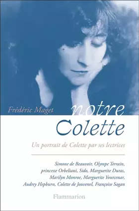 Couverture du produit · Notre Colette: Un portrait de Colette par ses lectrices