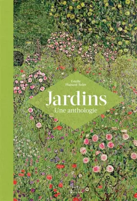 Couverture du produit · Jardins Une anthologie