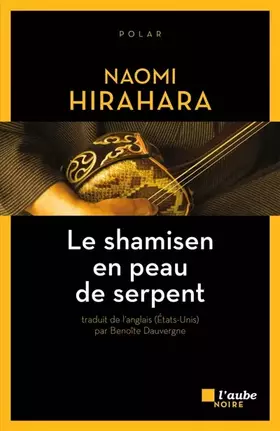 Couverture du produit · Le shamisen en peau de serpent