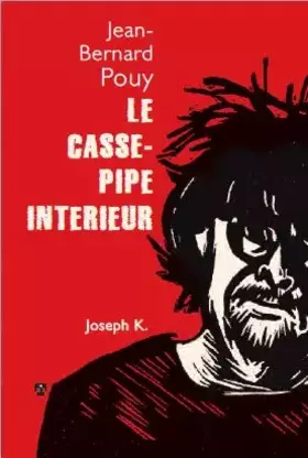 Couverture du produit · Le casse-pipe intérieur