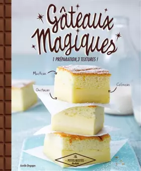 Couverture du produit · Gâteaux magiques: 1 préparation, 3 textures
