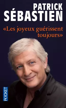 Couverture du produit · Les joyeux guérissent toujours