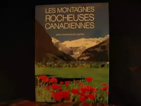 Couverture du produit · Les montagnes rocheuses canadiennes