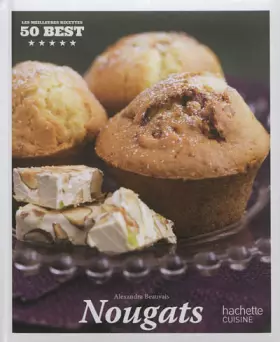Couverture du produit · Nougats: 50 Best