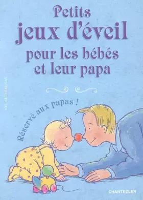 Couverture du produit · Petits Jeux d'Eveil pour les Bebes et Leur Papa