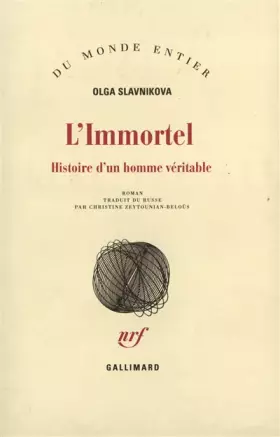 Couverture du produit · L'Immortel: Histoire d'un homme véritable