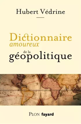 Couverture du produit · Dictionnaire amoureux de la géopolitique