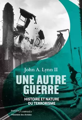 Couverture du produit · Une autre guerre: Histoire et nature du terrorisme
