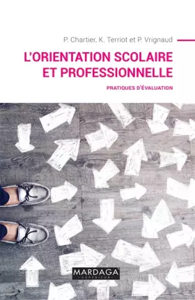 Couverture du produit · L'orientation scolaire et professionnelle: Pratiques d'évaluation