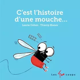 Couverture du produit · C'est l'histoire d'une mouche