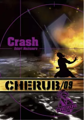 Couverture du produit · Cherub, Tome 9 : Crash