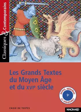 Couverture du produit · Les Grands Textes du Moyen Age et du XVIe siècle