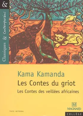 Couverture du produit · Les Contes du griot : les contes des veillées africaines