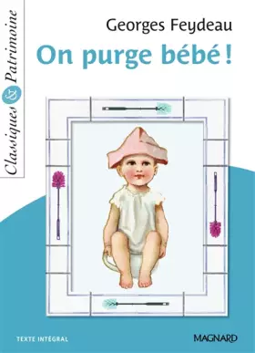 Couverture du produit · On purge bébé ! - Classiques et Patrimoine